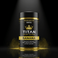 TITAN Meal Replacement Shake — Banana Crown SWAG
