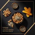 TITAN Cashew Mango Protein Snack