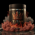TITAN Pre-Workout Powder Volcanic Crown Edition