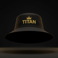 TITAN Bucket Hat - Crown Edition