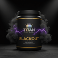 TITAN Blackout Pre-Workout Crown Edition