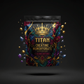 TITAN Creatine Monohydrate Micronized - Crown Edition