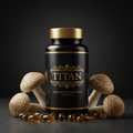 Black bottle with gold cap and label, "TITAN" logo, mushrooms, and amber capsules on a dark surface.