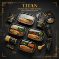 TITAN Protein Meal Prep bundle with black containers, branded pouches, shakers, and healthy meals on a black background.