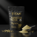 Black Titan Pumpkin Seed Protein pouch with gold text, 20g protein claim, scoop of green powder, and loose seeds.